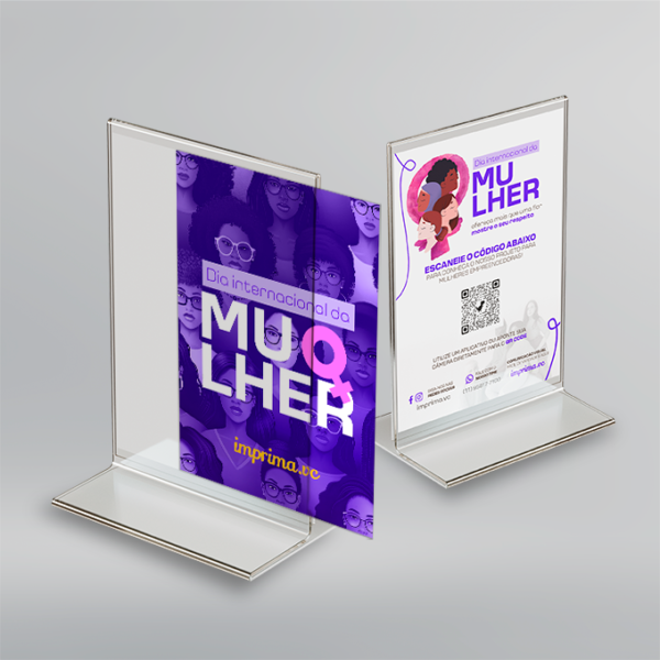Display em T Invertido - Acrílico Cristal - Personalizado - 10x15cm - Kit com 10 unidades | Dia Internacional da Mulher