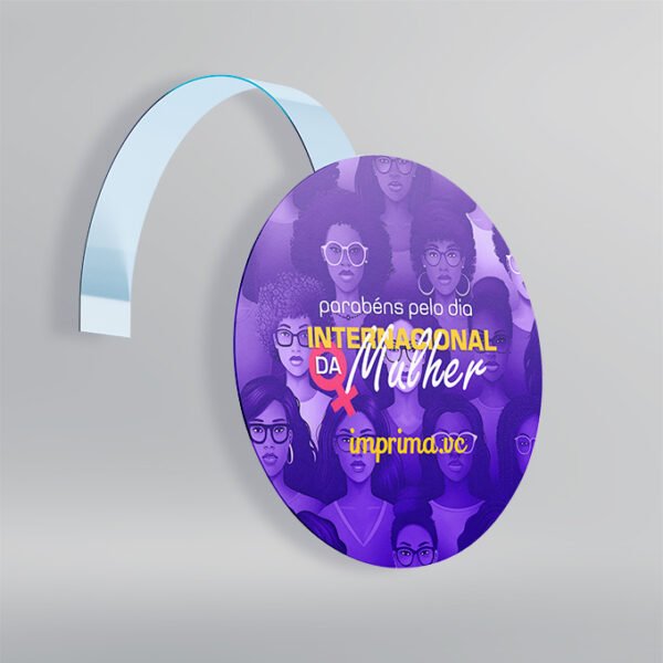Wobbler Promocional - Personalizado - 10x10cm - Kit com 10 unidades | Dia Internacional da Mulher