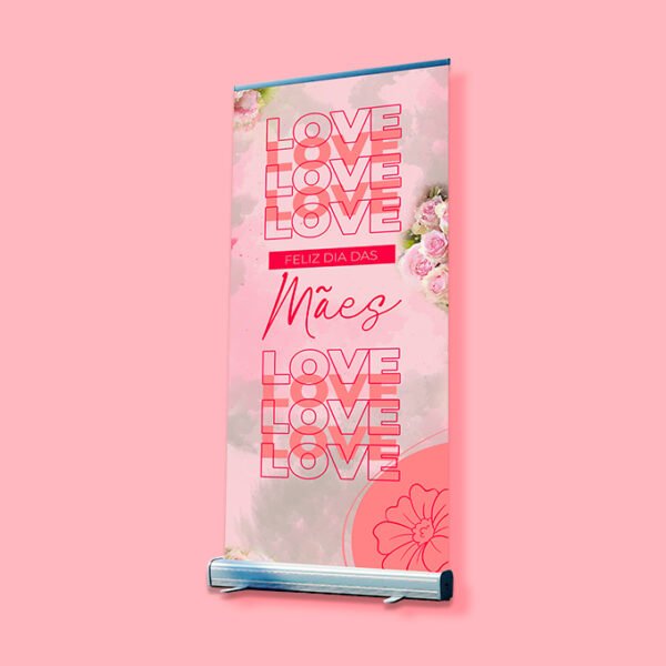 Banner Roll Up - Linha Rosal - Modelo 2 - Em Lona